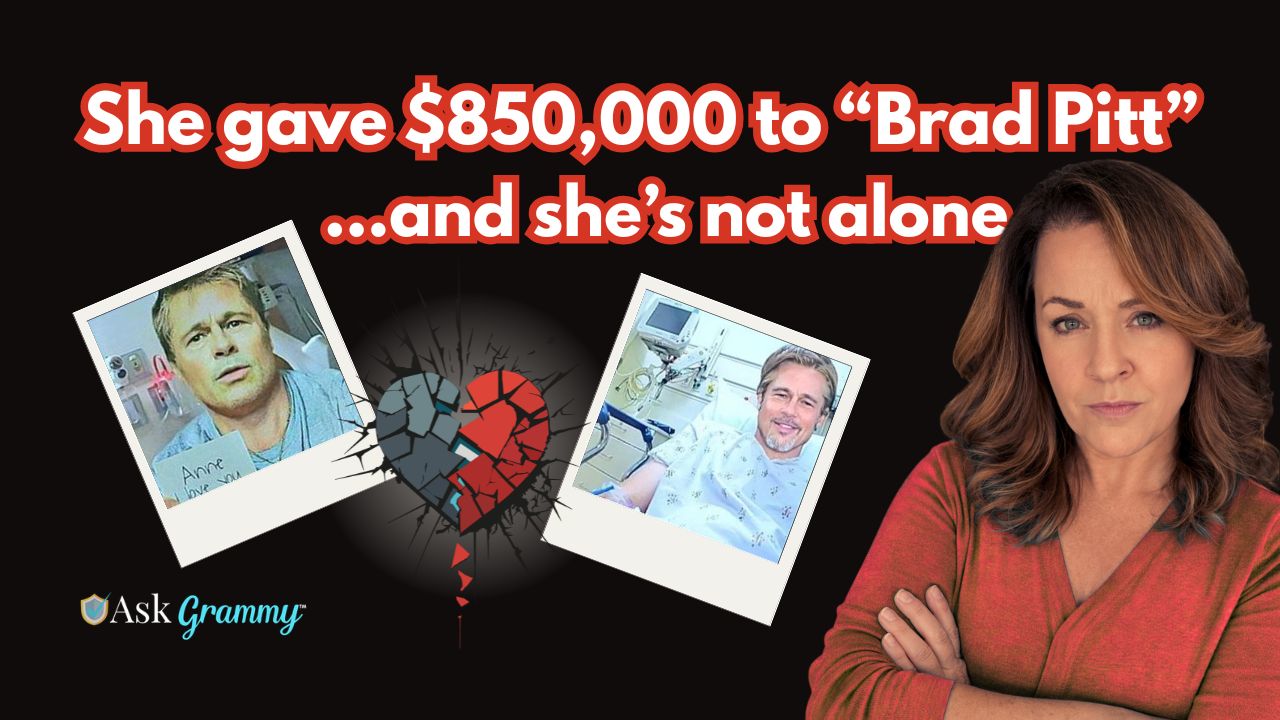 She Gave $850,000 to “Brad Pitt” – And She’s Not Alone