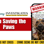 Animal Rescue Scam: Help Saving the Paws