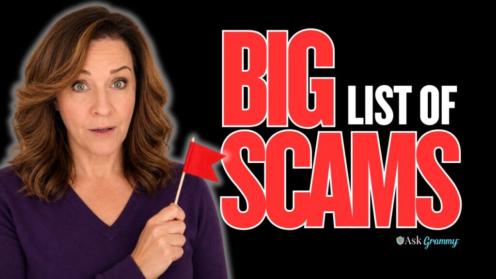Grammy's Big List of Scams